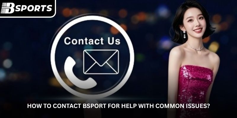 Contact Bsport – Get Support for Your Questions and Needs 2 image 1